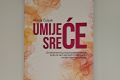 Knjiga “Umijeće sreće” 